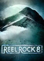 Watch Reel Rock 8 9Movies