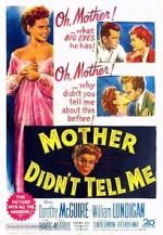 Watch Mother Didn\'t Tell Me 9Movies
