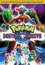 Watch Pok�mon the Movie: Destiny Deoxys 9Movies