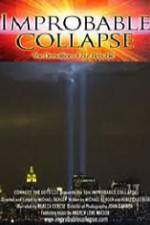 Watch Improbable Collapse The Demolition of Our Republic 9Movies
