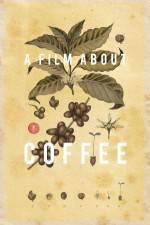Watch A Film About Coffee 9Movies