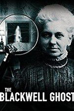 Watch The Blackwell Ghost 9Movies