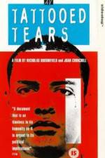 Watch Tattooed Tears 9Movies