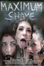 Watch Maximum Shame 9Movies