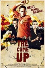 Watch The Come Up 9Movies