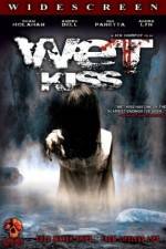 Watch Wet Kiss 9Movies
