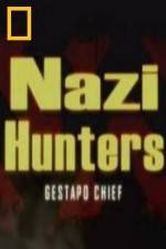 Watch National Geographic Nazi Hunters Gestapo Chief 9Movies