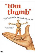 Watch tom thumb 9Movies