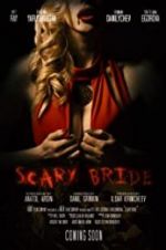 Watch Scary Bride 9Movies