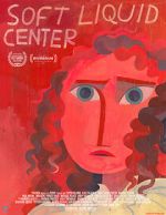 Watch Soft Liquid Center 9Movies