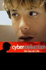 Watch Cyber Seduction: His Secret Life 9Movies