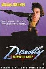 Watch Deadly Surveillance 9Movies
