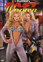 Watch Playboy\'s Fast Women 9Movies