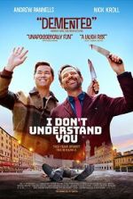 Watch I Don\'t Understand You 9Movies