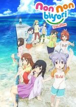 Watch Non Non Biyori: The Movie - Vacation 9Movies