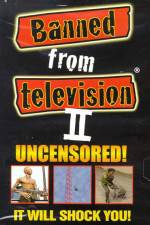 Watch Banned from Television II 9Movies