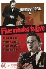 Watch Five Minutes to Live 9Movies