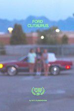 Watch Ford Clitaurus 9Movies