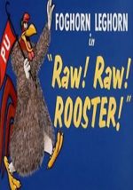 Watch Raw! Raw! Rooster! (Short 1956) 9Movies