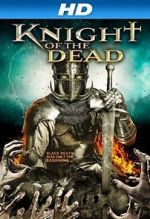 Watch Knight of the Dead 9Movies