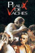Watch Peaux de vaches 9Movies