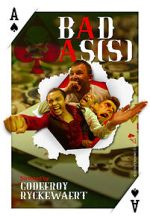 Watch BAD AS(S) (Short 2020) 9Movies