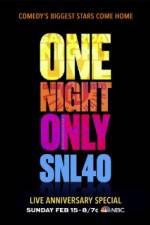 Watch Saturday Night Live 40th Anniversary Special 9Movies