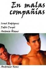 Watch En malas compañías 9Movies