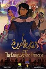 Watch The Knight and the Princess 9Movies