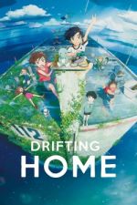 Watch Drifting Home 9Movies