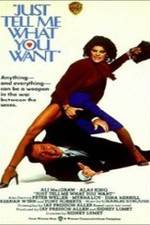 Watch Just Tell Me What You Want 9Movies