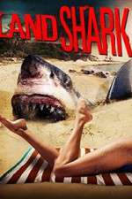Watch Land Shark 9Movies