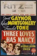 Watch Three Loves Has Nancy 9Movies