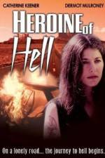 Watch Heroine of Hell 9Movies