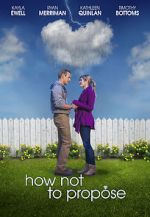 Watch How Not to Propose 9Movies
