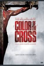 Watch Color of the Cross 9Movies