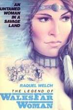 Watch The Legend of Walks Far Woman 9Movies
