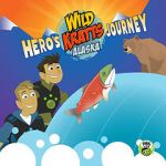 Watch Wild Kratts Alaska: Hero\'s Journey 9Movies