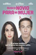 Watch Busco novio para mi mujer 9Movies
