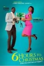 Watch 6 Hours to Christmas 9Movies