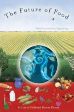 Watch The Future of Food 9Movies