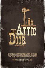 Watch The Attic Door 9Movies