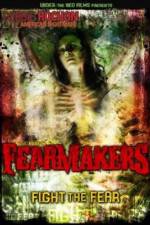 Watch Fearmakers 9Movies