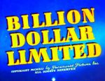 Watch Billion Dollar Limited (Short 1942) 9Movies