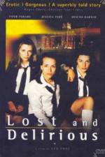 Watch Lost and Delirious 9Movies