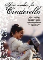 Watch Three Wishes for Cinderella 9Movies