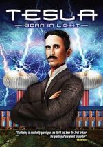 Watch Tesla: Born in Light 9Movies