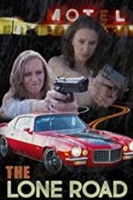 Watch The Lone Road 9Movies