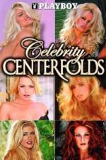 Watch Playboy Celebrity Centerfolds 9Movies