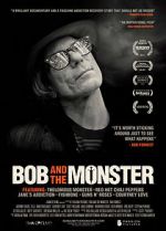 Watch Bob and the Monster 9Movies